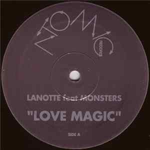 Lanotte Feat Monsters - Love Magic FLAC