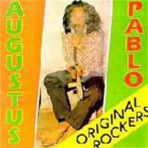 Augustus Pablo - Original Rockers FLAC