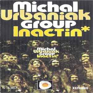 Michal Urbaniak Group - Inactin FLAC