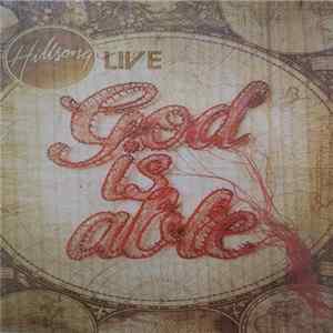 Hillsong Live - God Is Able FLAC