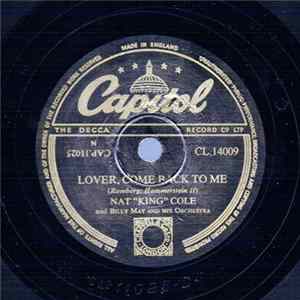 Nat "King" Cole and Billy May And His Orchestra - Lover, Come Back To Me / Blue Gardenia FLAC