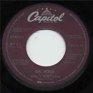 Dr. Hook - Only Sixteen / Let Me Be Your Lover FLAC