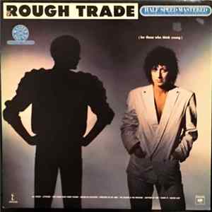 Rough Trade - For Those Who Think Young FLAC