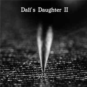 Dali's Daughter - Dali's Daughter II 1981​-​1983 FLAC