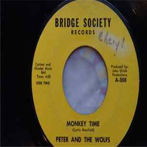 Peter And The Wolfs - Monkey Time / My Heart Is True FLAC