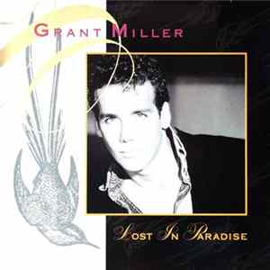 Grant Miller - Lost In Paradise FLAC