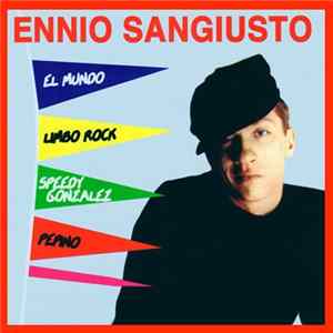 Ennio Sangiusto - Singles Collection FLAC