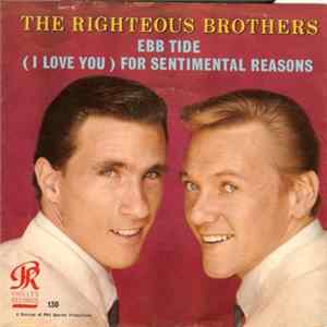 The Righteous Brothers - Ebb Tide / (I Love You) For Sentimental Reasons FLAC