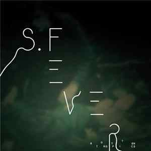 Rotten Tropics - S. Fever FLAC