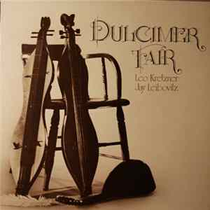 Leo Kretzner / Jay Leibovitz - Dulcimer Fair FLAC