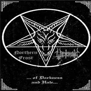 Northern Frost / Wintergate - ...Of Darkness And Hate FLAC