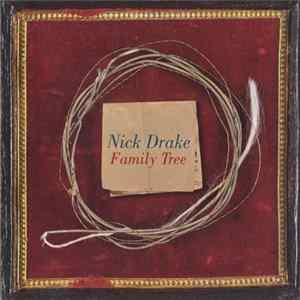 Nick Drake - Family Tree FLAC