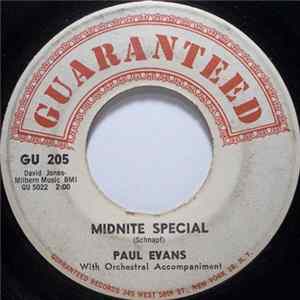 Paul Evans - Midnite Special / Since I Met You Baby FLAC