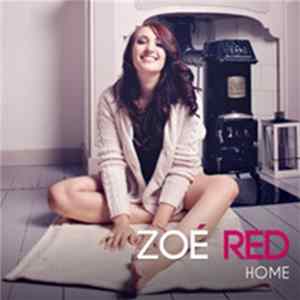 Zoé Red - Home FLAC