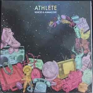 Athlete - Vehicles & Animals Live FLAC