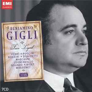 Beniamino Gigli - Tenor Legends FLAC