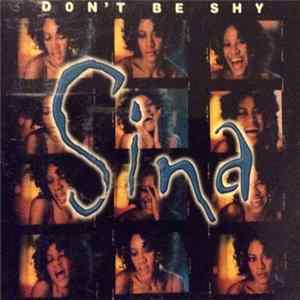 Sina - Don't Be Shy FLAC