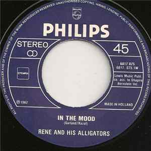 René And His Alligators / Het Peter Blanker Consort - In The Mood / Laat M'n Zonnebril Zitten FLAC