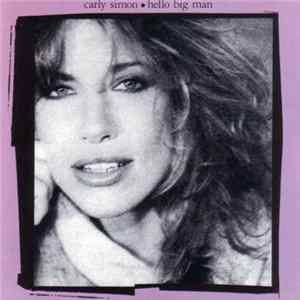 Carly Simon - Hello Big Man FLAC