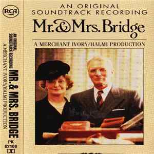 Various - Mr. & Mrs. Bridge (Original Soundtrack Recording) FLAC