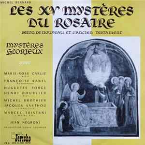 Michel Bernard - Les XV Mystères Du Rosaire FLAC