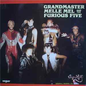 Grandmaster Melle Mel & The Furious Five - Grandmaster Melle Mel & The Furious Five FLAC
