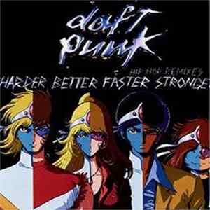 Daft Punk - Harder Better Faster Stronger (Skull & Bones Remixes) FLAC