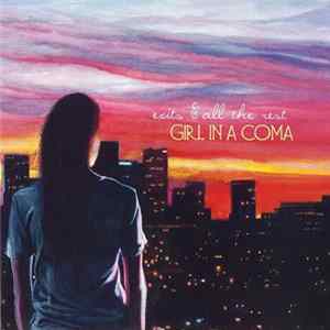 Girl In A Coma - Exits & All The Rest FLAC