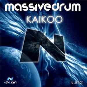 Massivedrum - Kaikoo FLAC