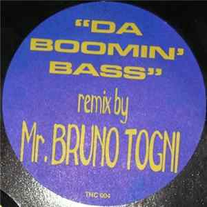 The Prophet & DJ Delirium - Da Boomin' Bass (Mr Bruno Togni Rmx) FLAC
