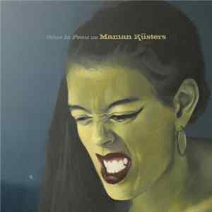 Maman Küsters - Sous La Peau De Maman Küsters FLAC