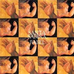 Santa Sabina - Babel FLAC