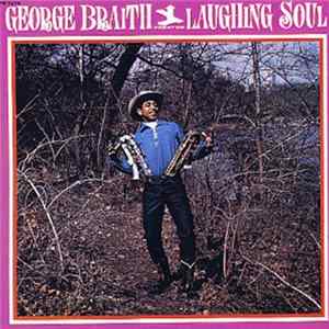 George Braith - Laughing Soul FLAC