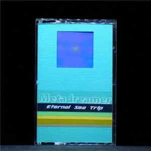 Metadreamer - Eternal Sea Trip FLAC