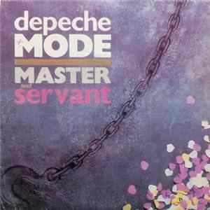 Depeche Mode - Master And Servant FLAC