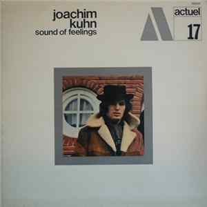 Joachim Kühn - Sound Of Feelings FLAC