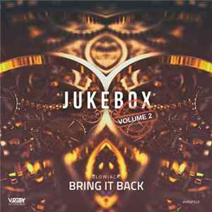 Glowjack - Bring It Back FLAC