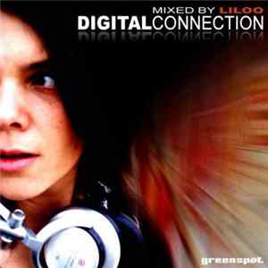 Various - Digital Connexion Mixed By Liloo FLAC