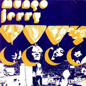 Mungo Jerry - You Don't Have To Be In The Army FLAC