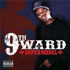9th Ward - Supermodel FLAC