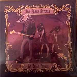 The Grand Astoria - La Belle Epoque FLAC