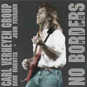 Carl Verheyen Group - No Borders Plus FLAC