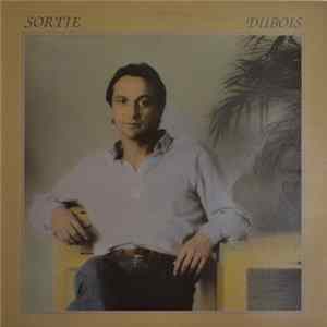 Claude Dubois - Sortie Dubois FLAC