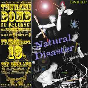 Tsunami Bomb - Natural Disaster Live EP FLAC