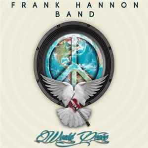 Frank Hannon - World Peace FLAC