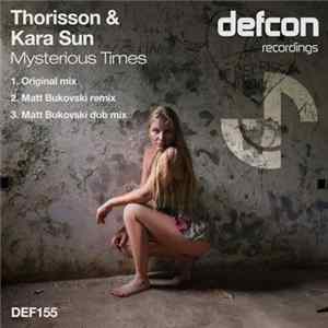 Thorisson & Kara Sun - Mysterious Times FLAC