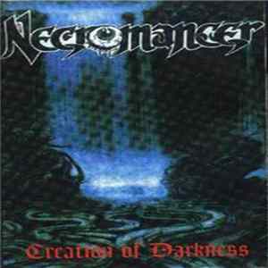 Necromancer - Creation Of Darkness FLAC