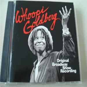 Whoopi Goldberg - Original Broadway Show Recording FLAC
