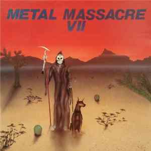 Various - Metal Massacre VII FLAC