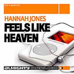 Hannah Jones - Feels Like Heaven FLAC